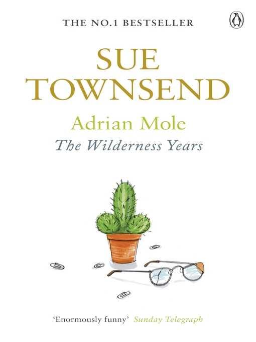 Title details for Adrian Mole by Sue Townsend - Available